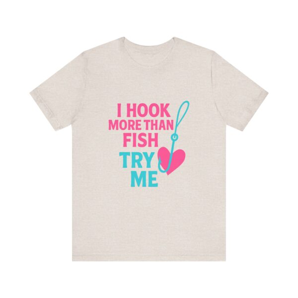 Funny Florida Fishing Shirt – “I Hook More Than Fish, Try Me” Tee for Women - Image 9