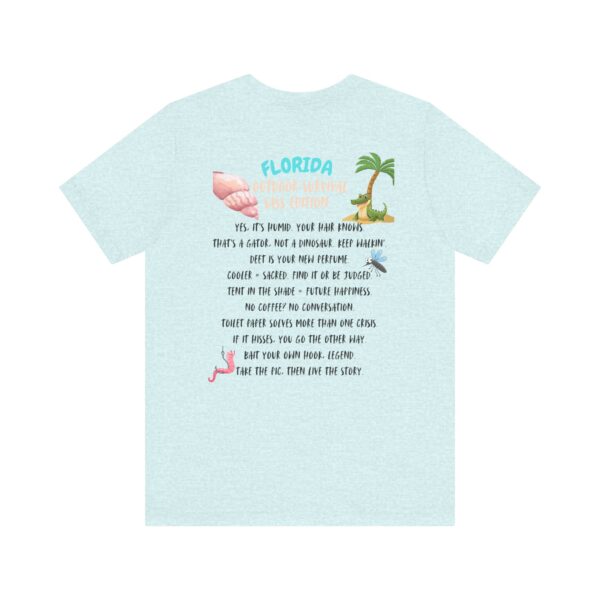 Florida Outdoor Survival – Sass Edition T-Shirt - Image 10