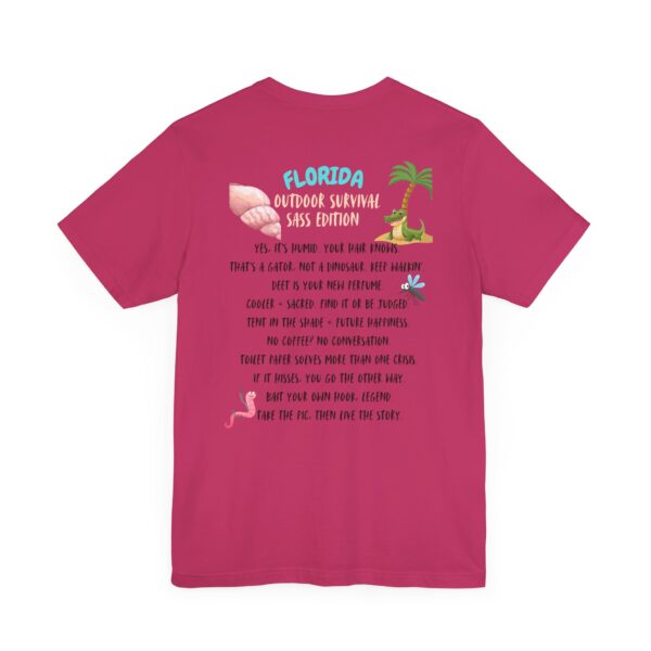 Florida Outdoor Survival – Sass Edition T-Shirt - Image 37