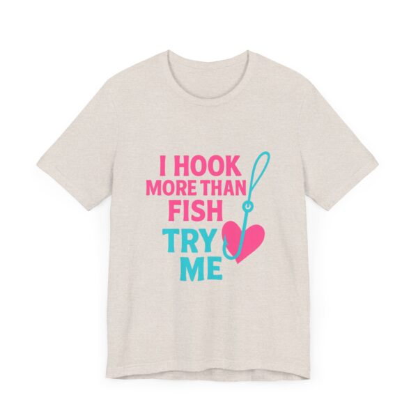 Funny Florida Fishing Shirt – “I Hook More Than Fish, Try Me” Tee for Women - Image 10