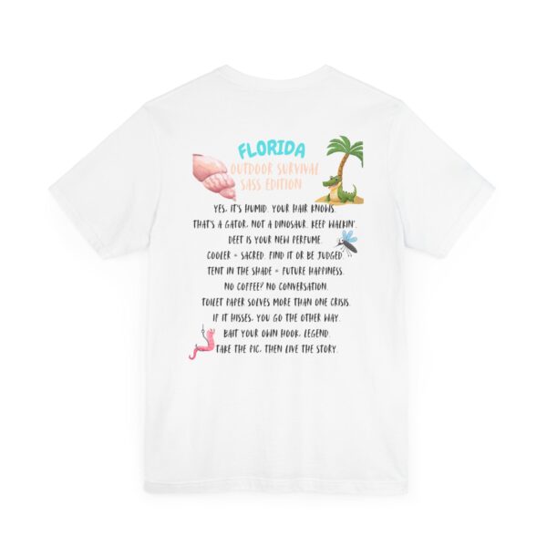Florida Outdoor Survival – Sass Edition T-Shirt - Image 9