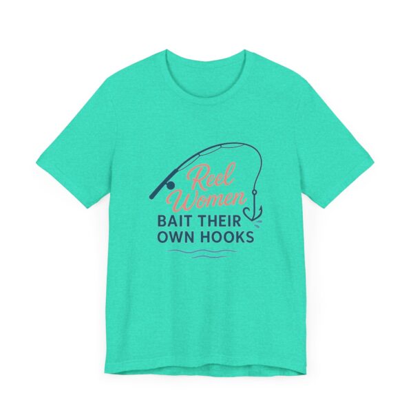 Reel Women Bait Their Own Hooks – Funny Florida Fishing Shirt - Image 12