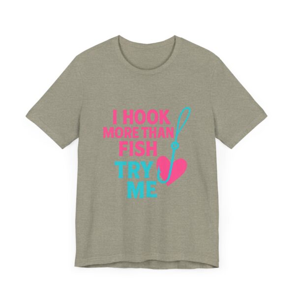 Funny Florida Fishing Shirt – “I Hook More Than Fish, Try Me” Tee for Women - Image 14