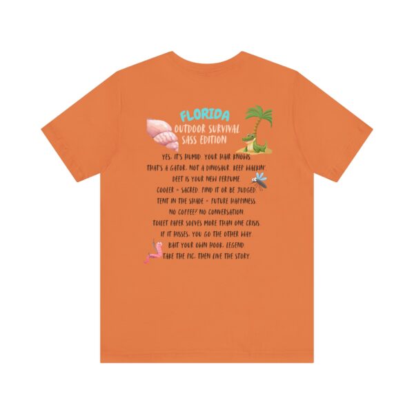 Florida Outdoor Survival – Sass Edition T-Shirt - Image 19