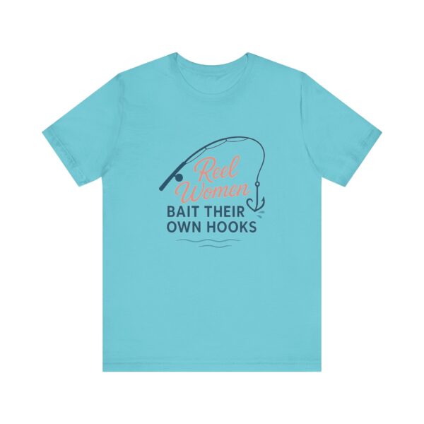 Reel Women Bait Their Own Hooks – Funny Florida Fishing Shirt - Image 13