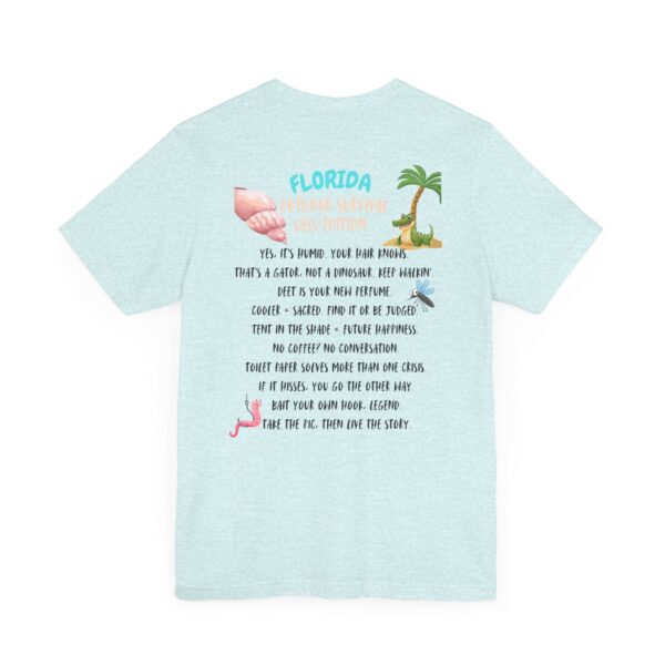 Florida Outdoor Survival – Sass Edition T-Shirt - Image 13